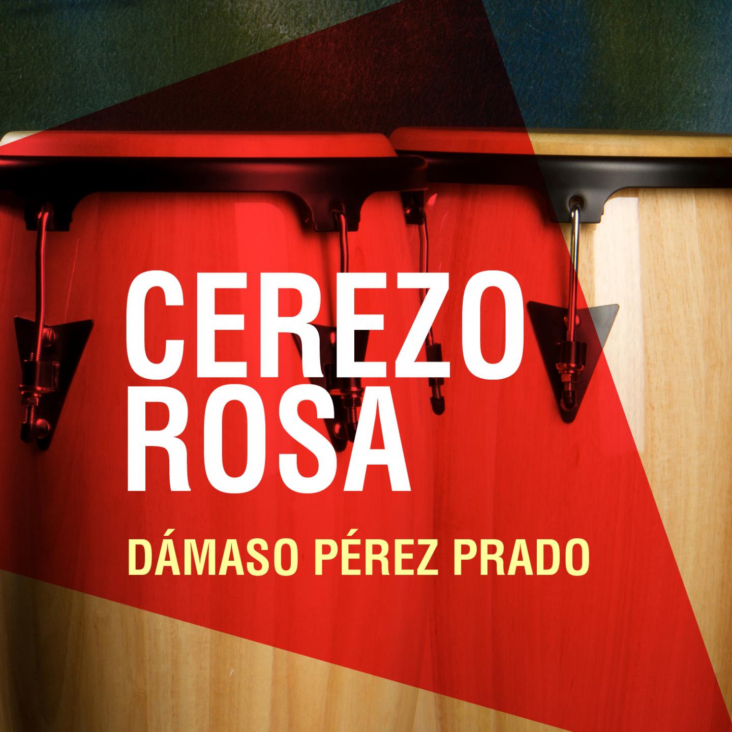 Постер альбома Cerezo Rosa