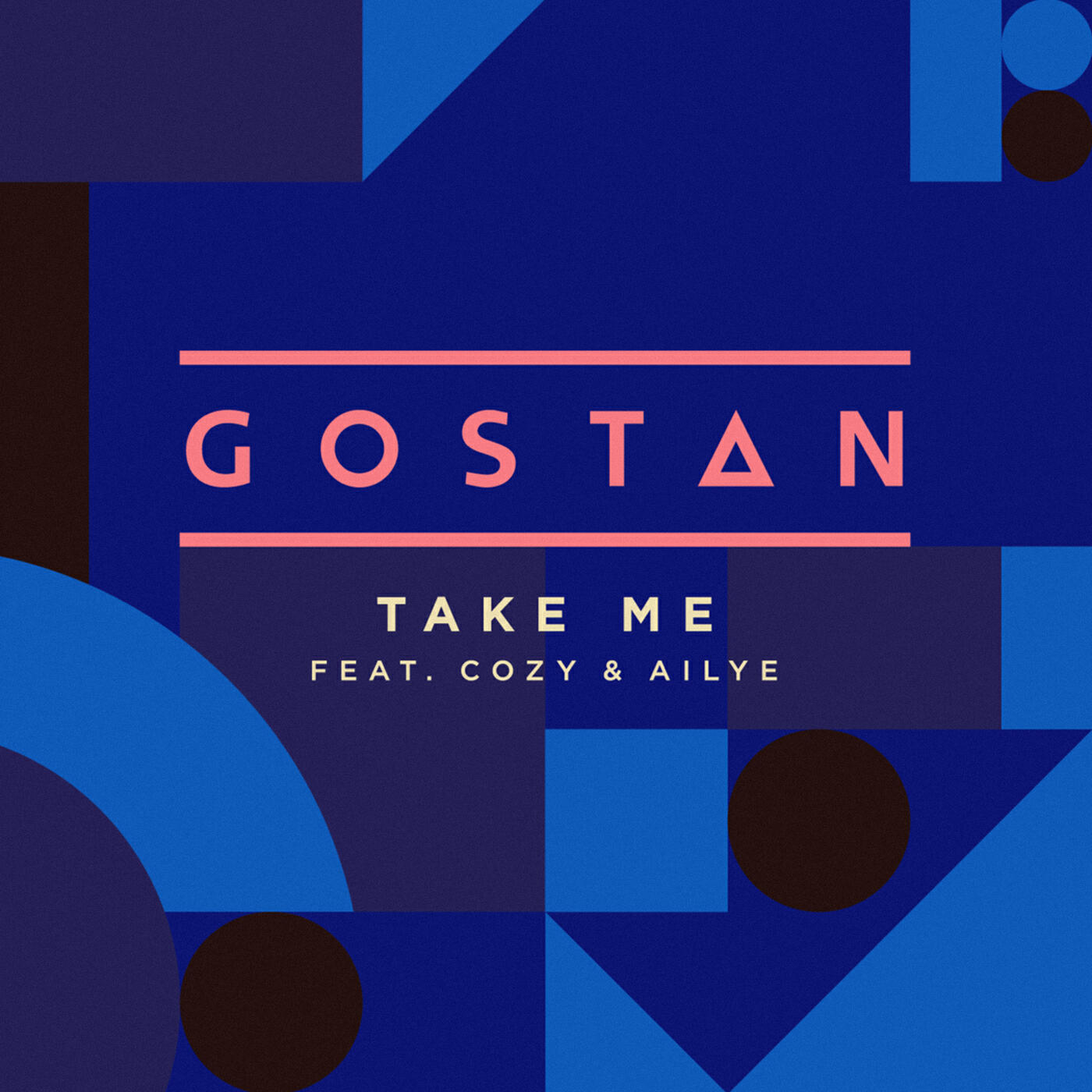 Gostan - Take Me (Extended Version)