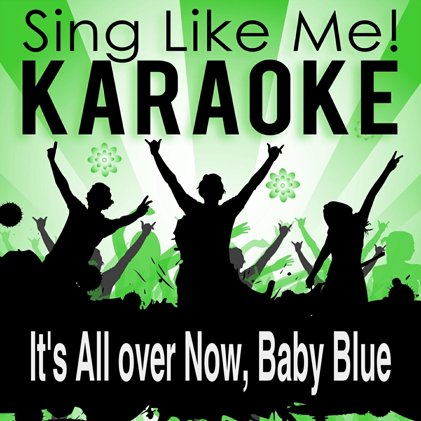 La-Le-Lu - It's All over Now, Baby Blue (Karaoke Version) (Originally Performed By Bryan Ferry)