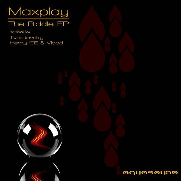 Maxplay - The Riddle (Tvardovsky Remix)
