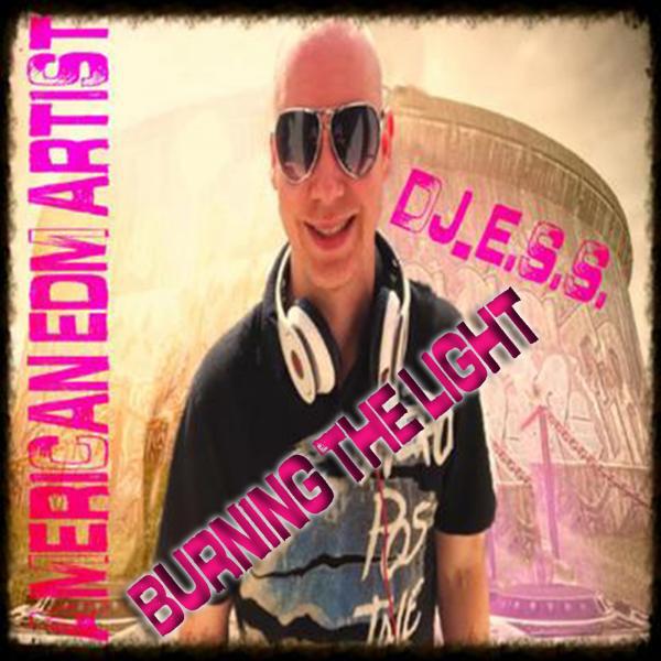 DJ_E.S.S. - Burning The Light