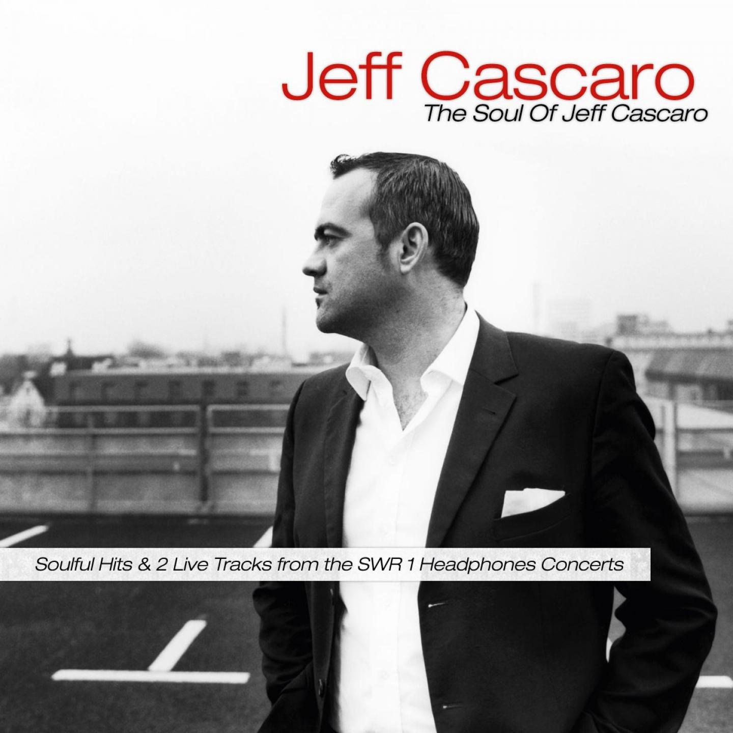 Постер альбома The Soul of Jeff Cascaro
