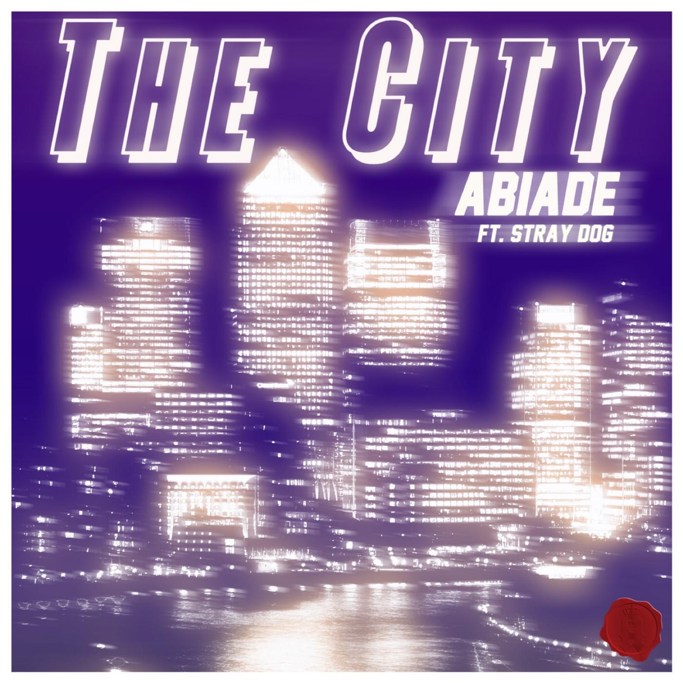Abiade - The City (feat. Stray Dog)
