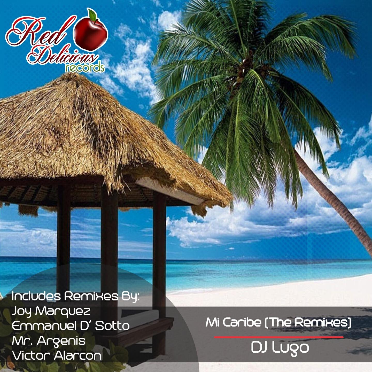 DJ Lugo - Mi Caribe (Emmanuel D' Sotto Cancún Sunset Mix)