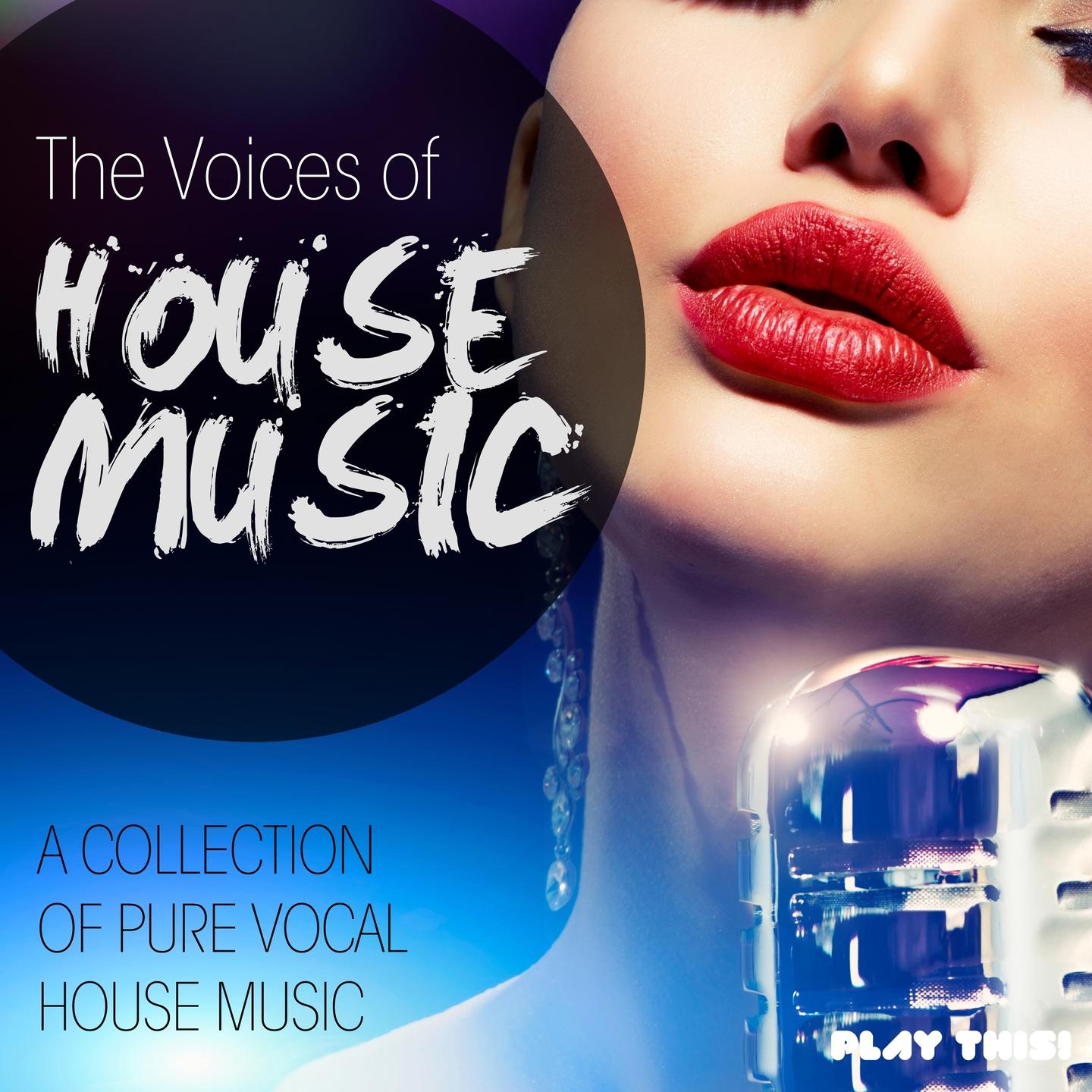 Постер альбома The Voices of House Music, Vol. 10