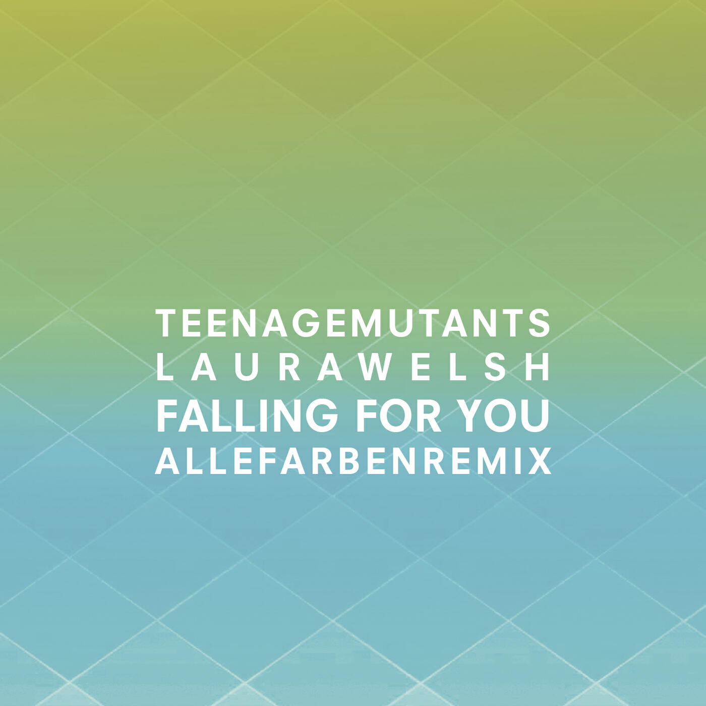 Teenage Mutants - Falling for You (Alle Farben Remix)
