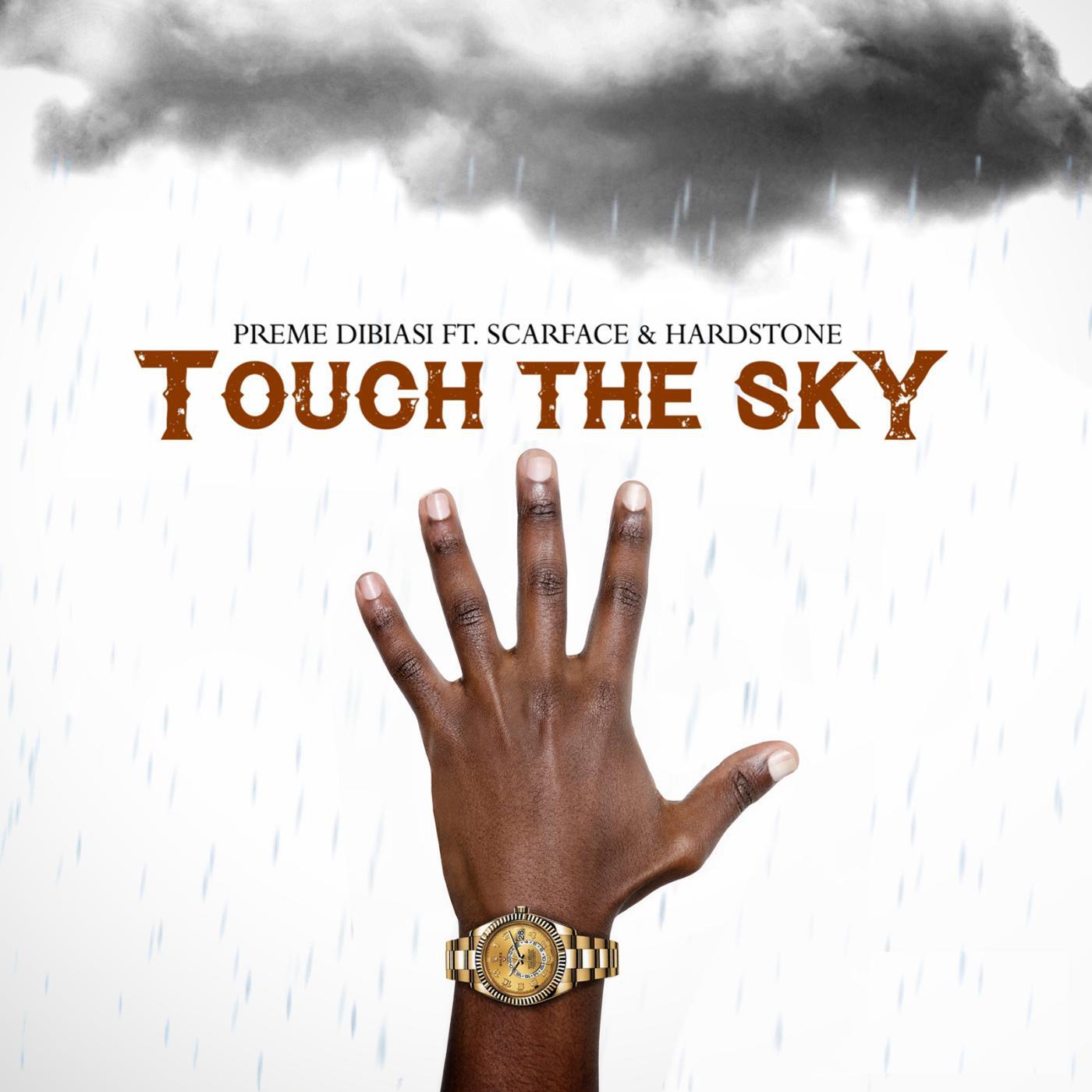 Preme Dibiasi - Touch the Sky (feat. Scarface & Hardstone)
