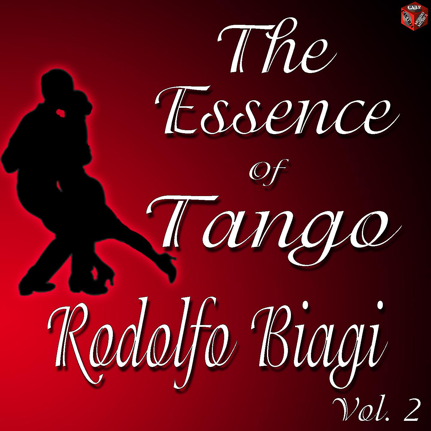 Постер альбома The Essence of Tango: Rodolfo Biagi, Vol.2