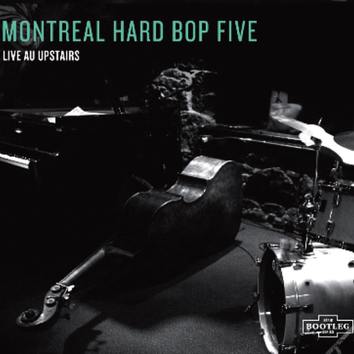 Montreal Hard Bop Five - Bunky Junky (Live)