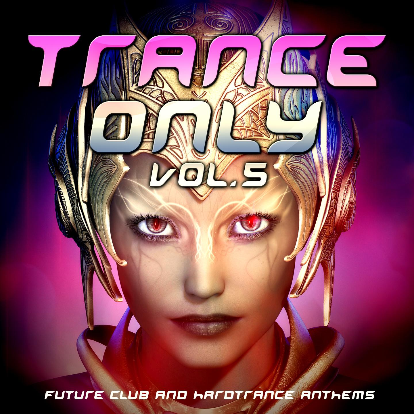 Постер альбома Trance Only, Vol. 5
