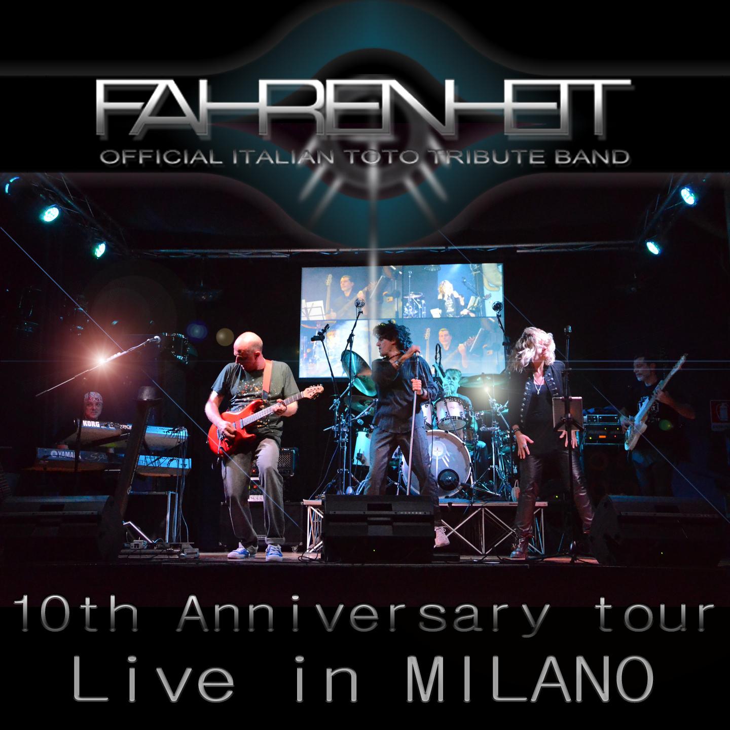 Постер альбома Fahrenheit, Official Italian Toto Tribute Band: Live in Milano