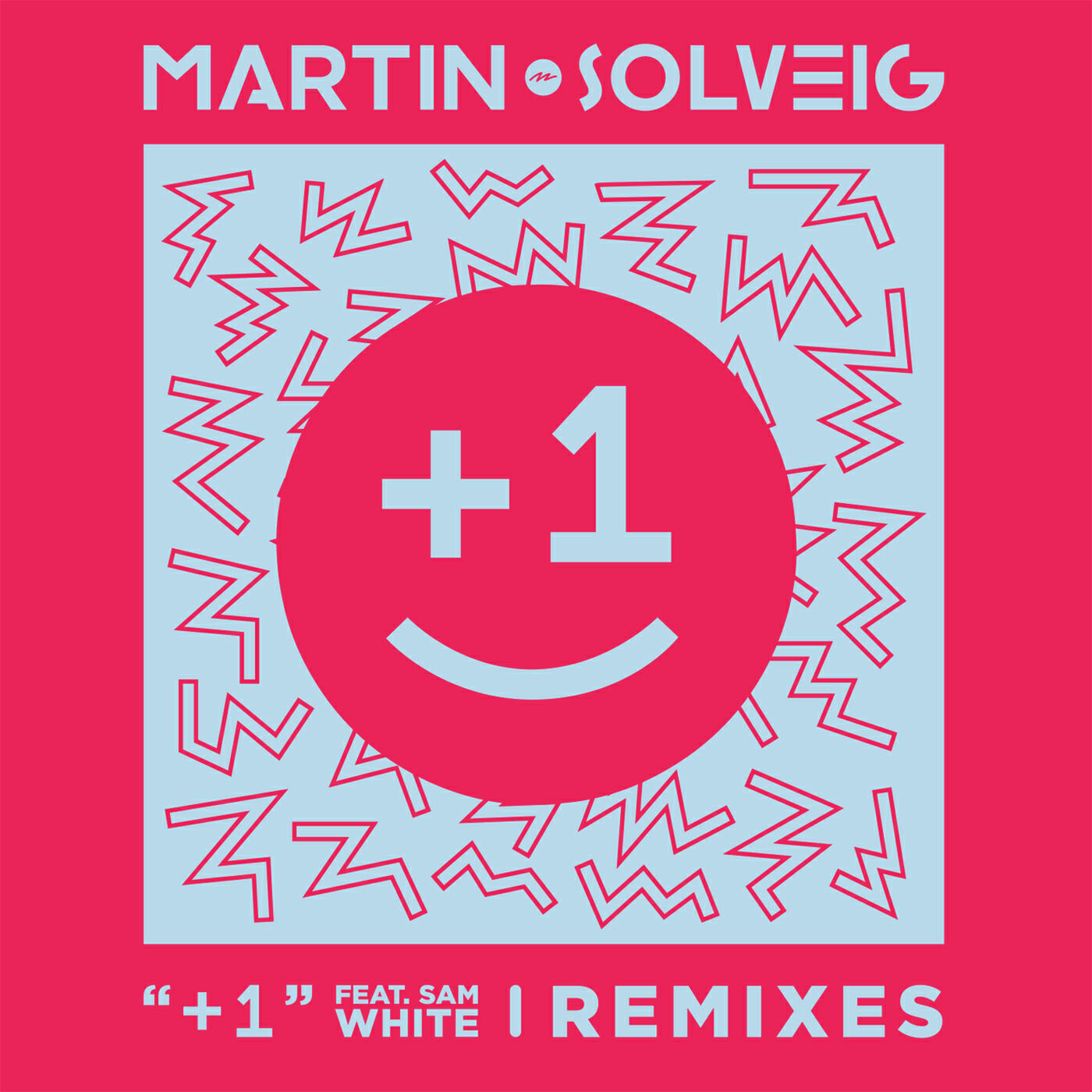 Martin Solveig - +1 (Format:B Remix)