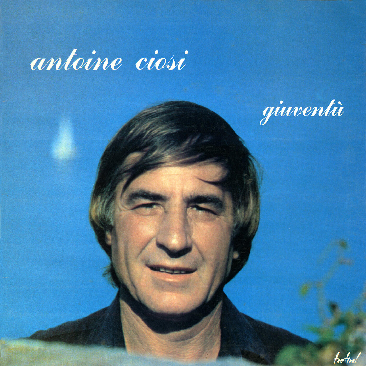ANTOINE CIOSI - Vint’anni