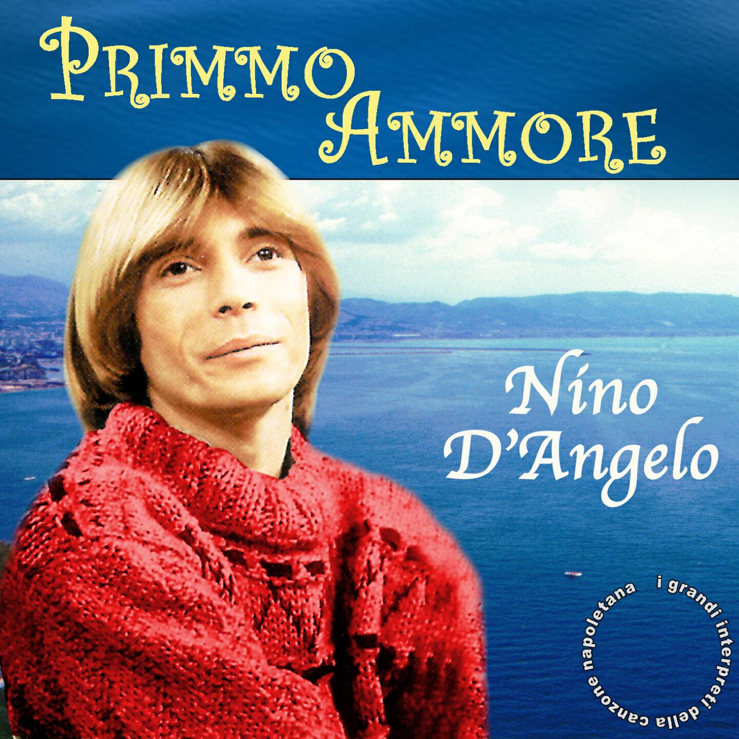 Nino D'Angelo - Primmo ammore