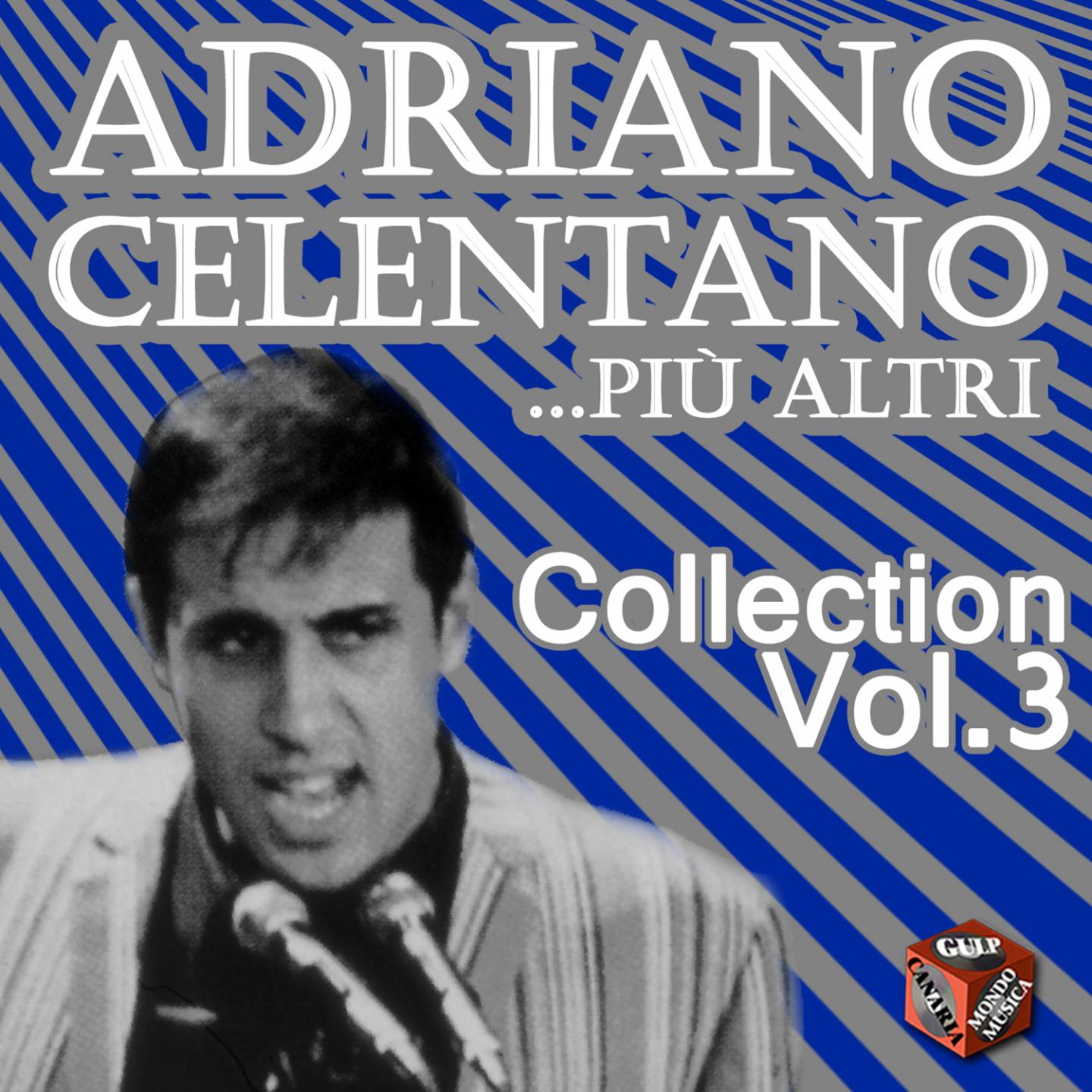 Постер альбома Adriano Celentano Collection, Vol. 3