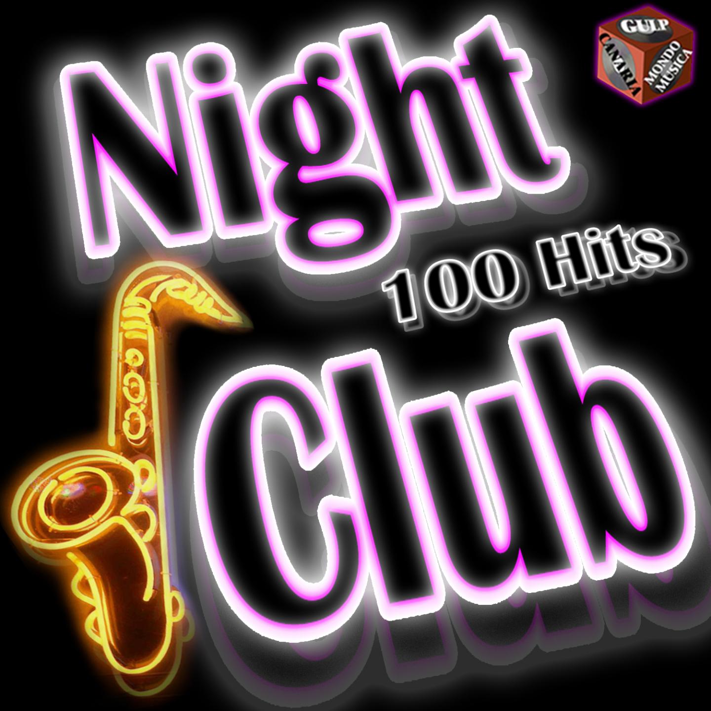 Постер альбома Night Club: 100 Hits