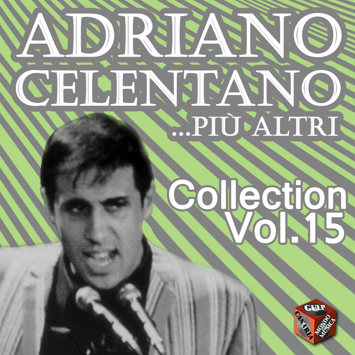 Постер альбома Adriano Celentano Collection, Vol. 15