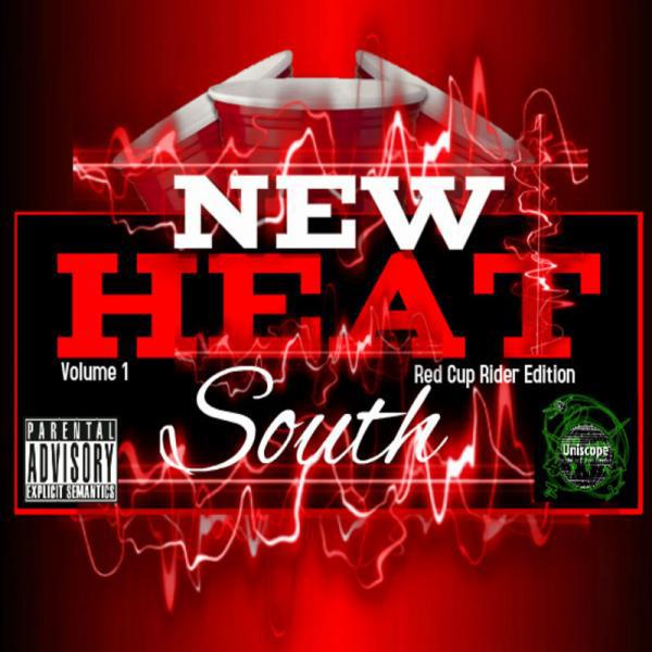 Постер альбома New Heat South, Vol. 1 (Red Cup Rider Edition)