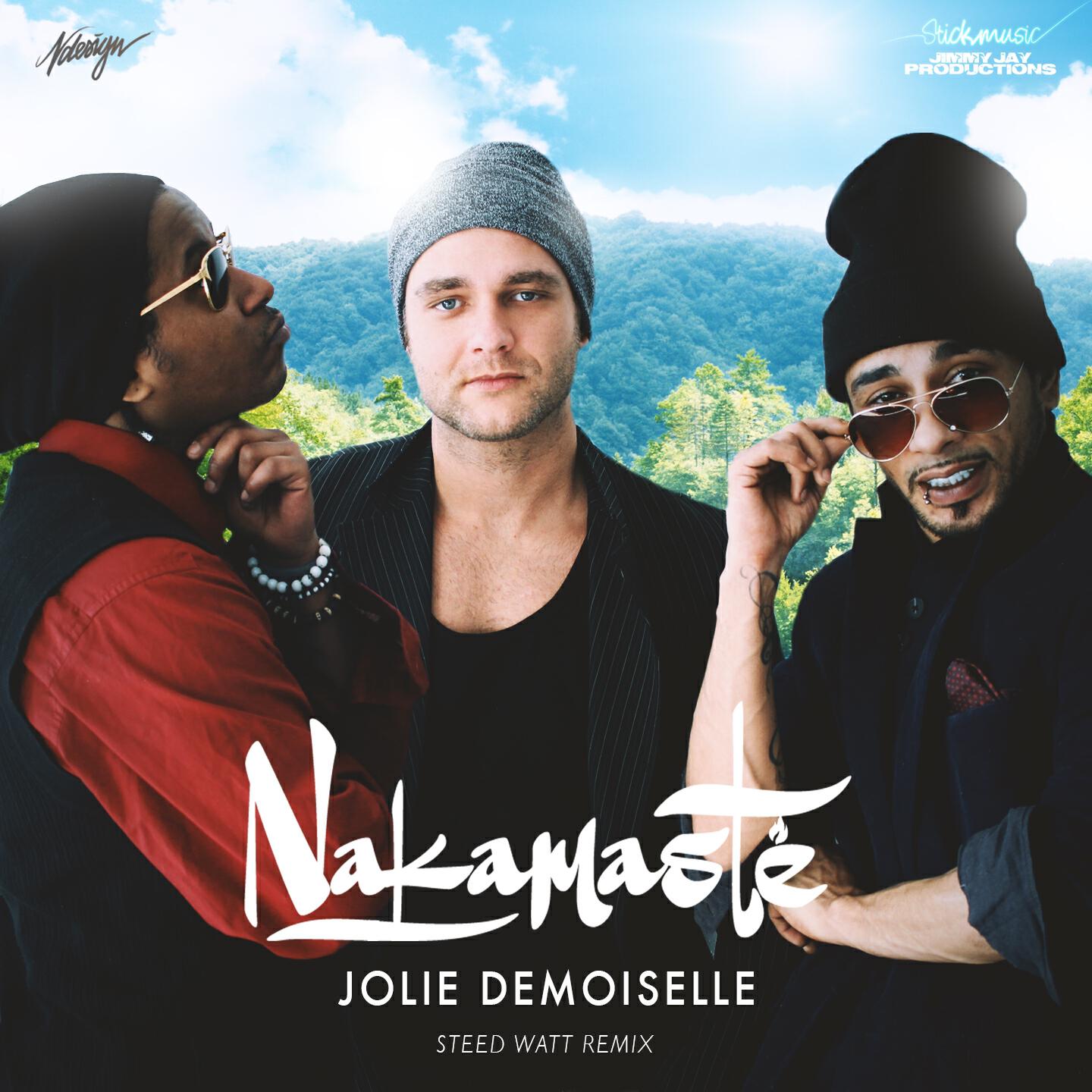 Nakamasté - Jolie demoiselle (Dj Juls Remix)