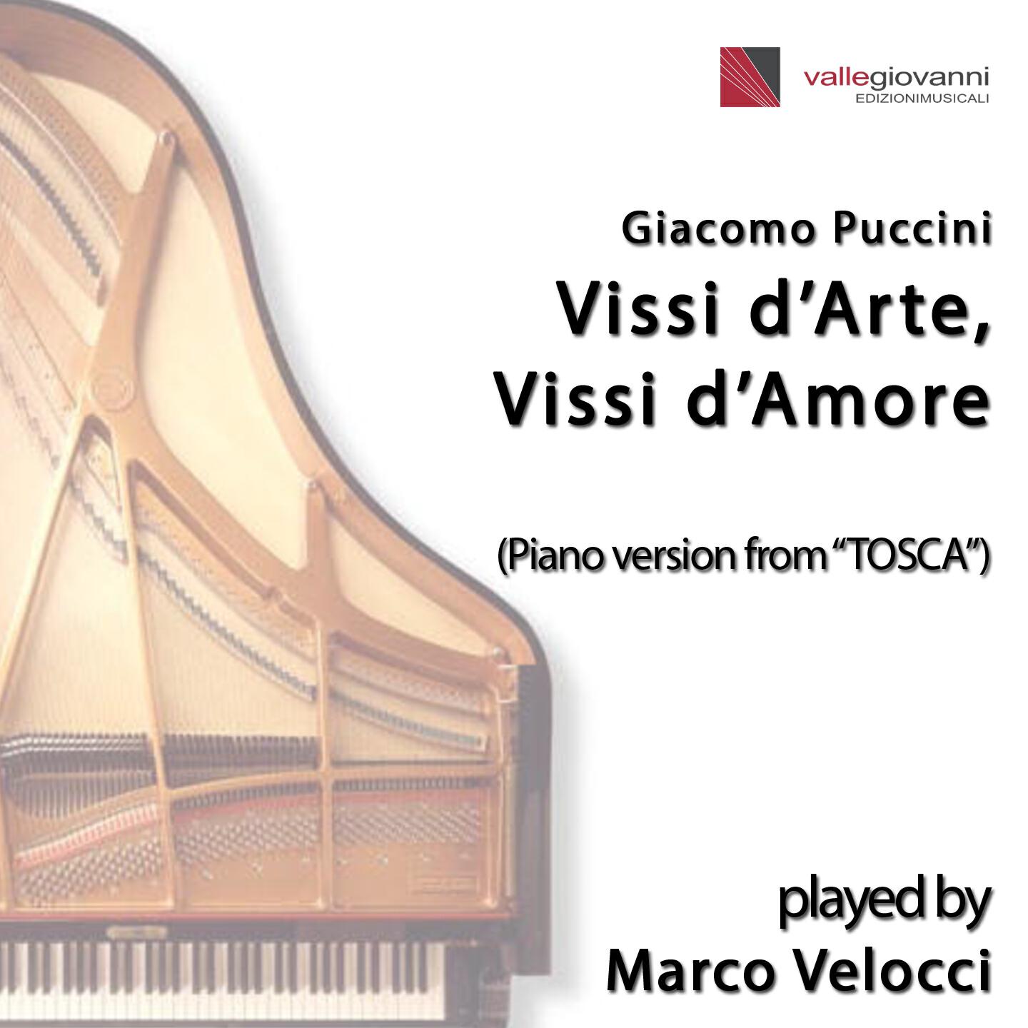 Marco Velocci - Tosca: Vissi d'arte, vissi d'amore (Transcr. for Piano Solo)