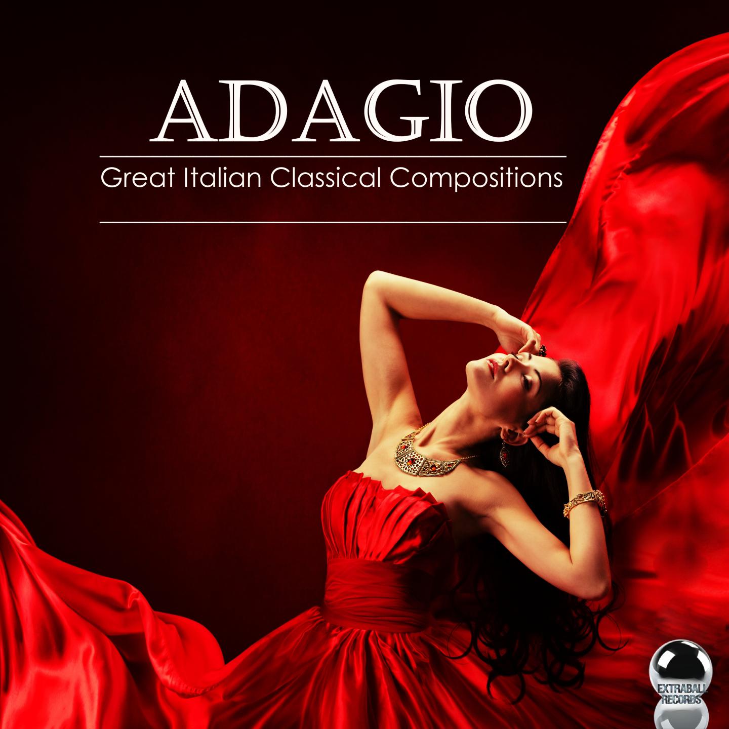 Постер альбома Adagio: Great Italian Classical Compositions