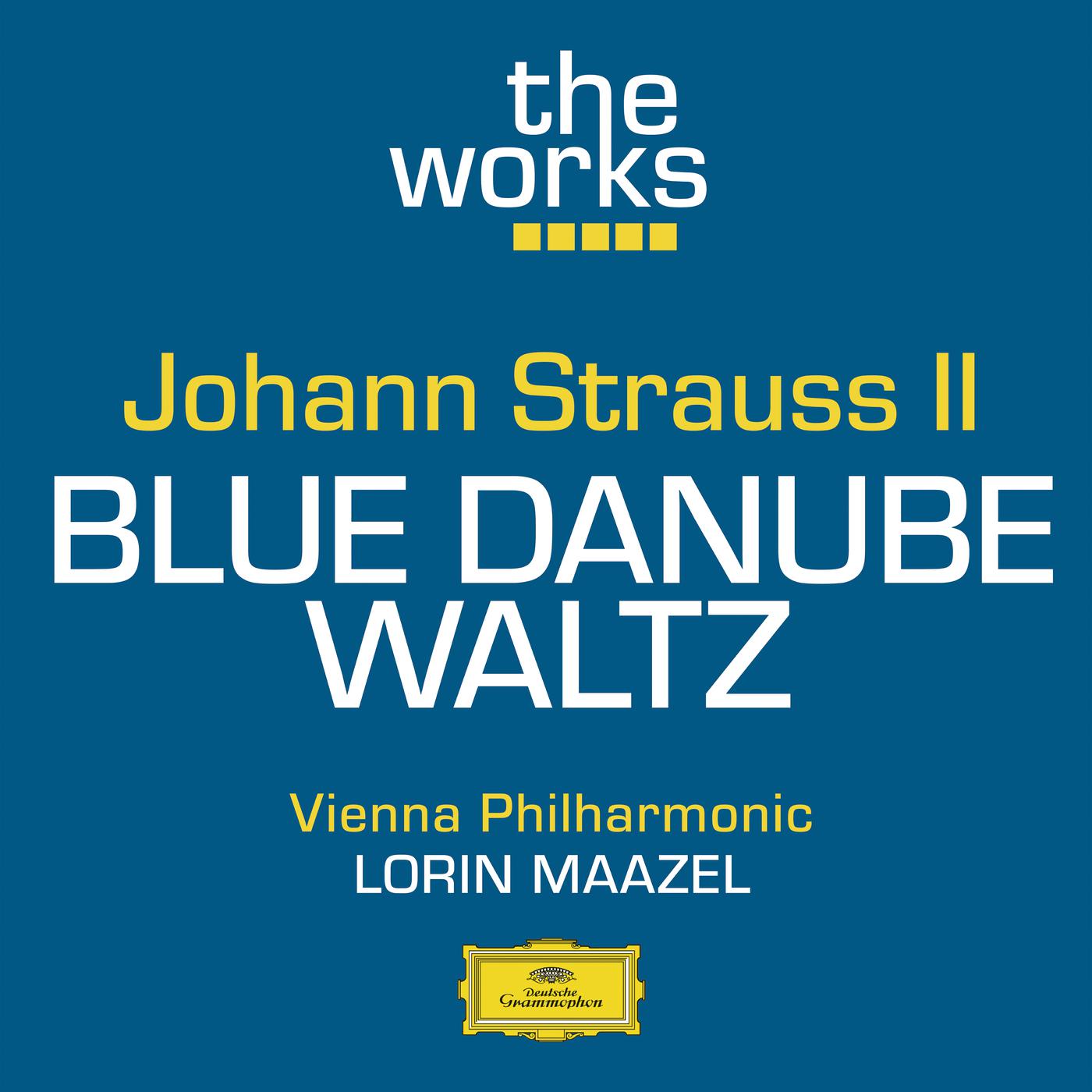 Постер альбома Strauss II: The Blue Danube Waltz, Op.314