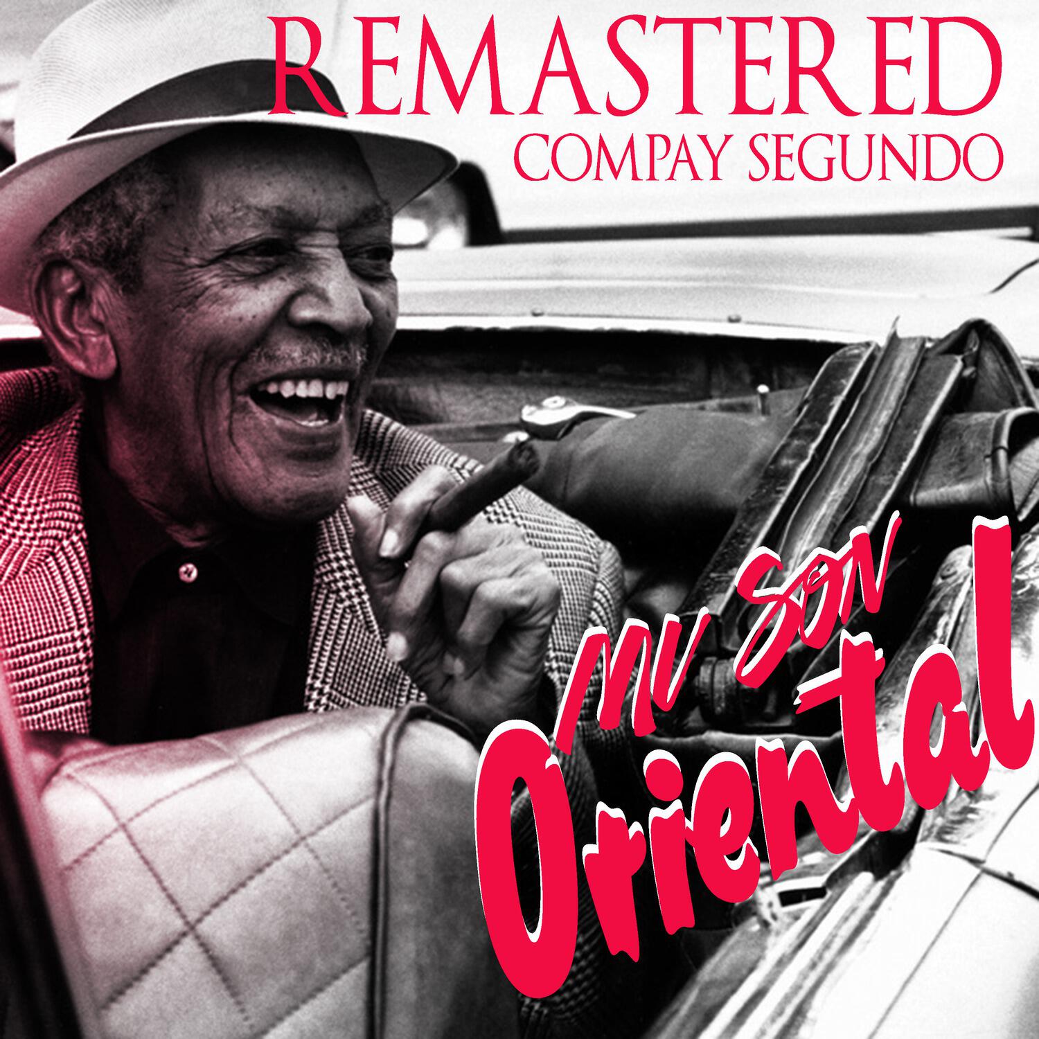 COMPAY SEGUNDO - Un jardinero de amor (Remastered)