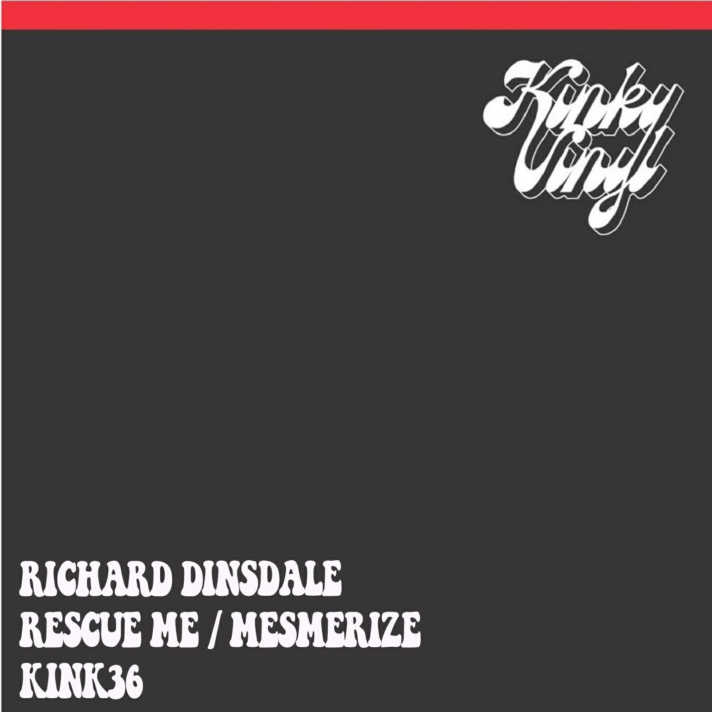 Richard Dinsdale - Rescue Me