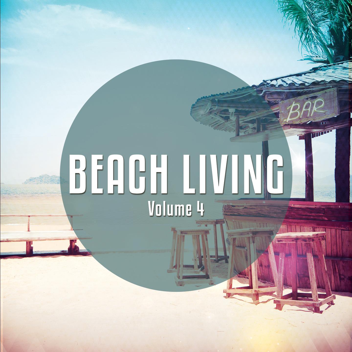 Постер альбома Beach Living - 2016, Vol. 4