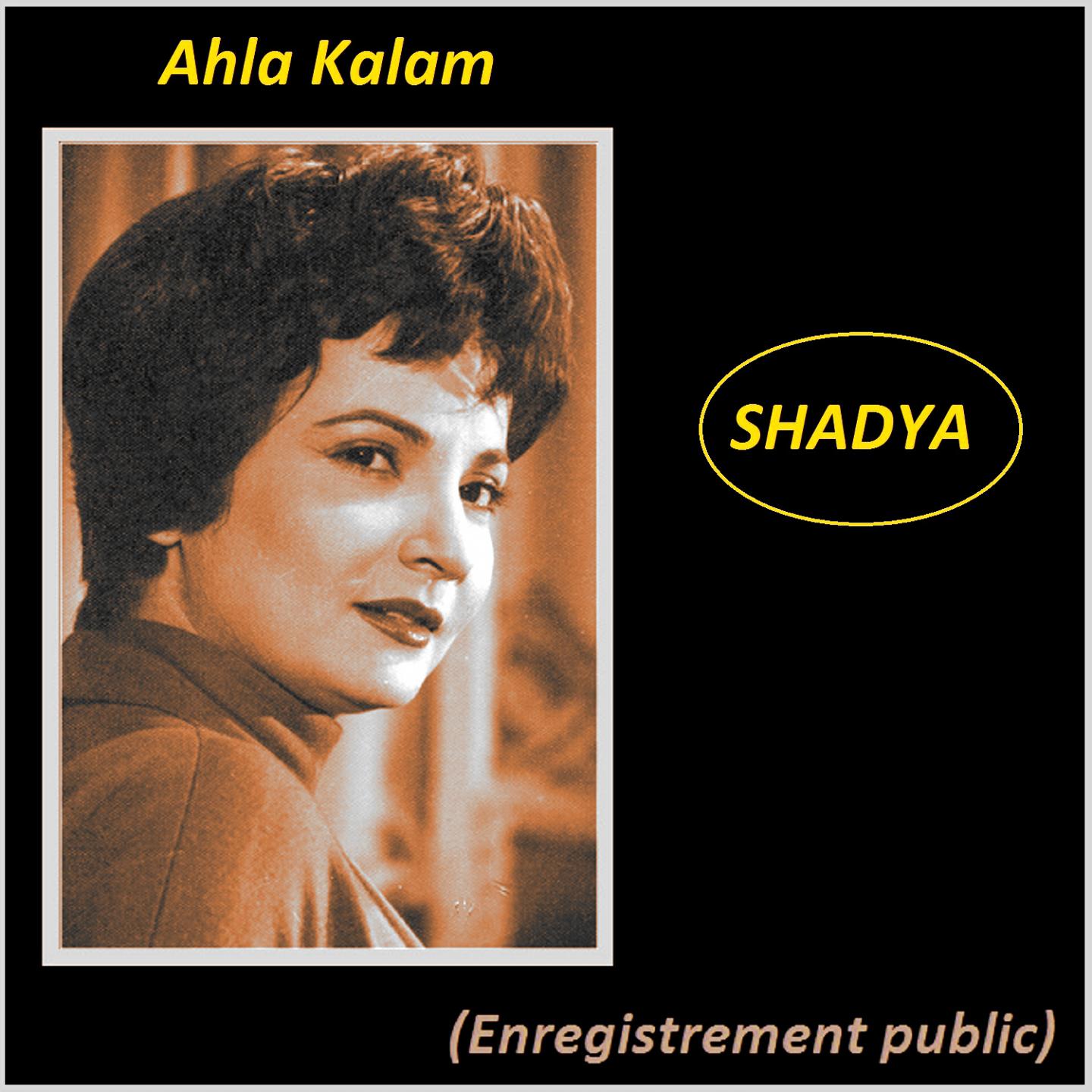 Постер альбома Ahla Kalam (Enregistrement Public)