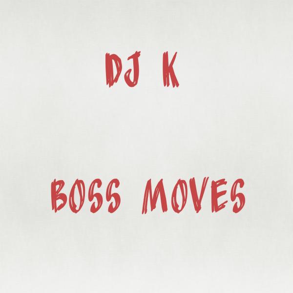 Постер альбома Boss Moves