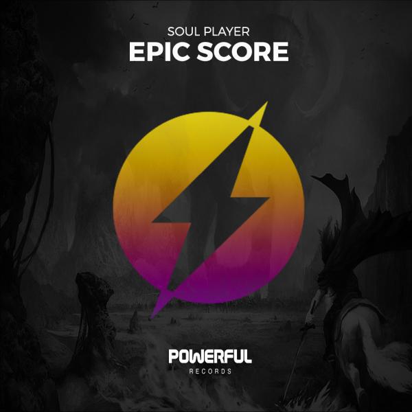 Soul Player - Epic Score (Original Mix)