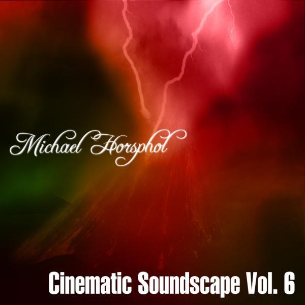 Постер альбома Cinematic Soundscape, Vol. 6