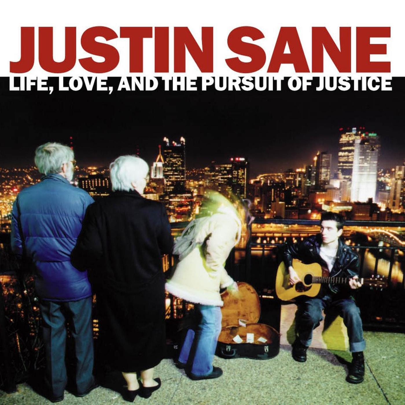 Justin Sane - If It's Good for the Economy, I'm for It!