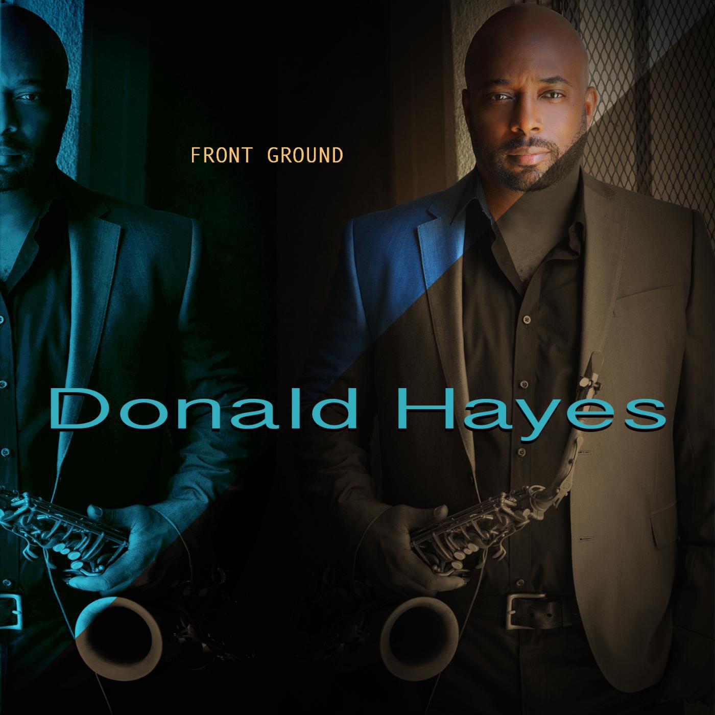 Donald Hayes - What Dreams May Come (feat. Wayman Tisdale)