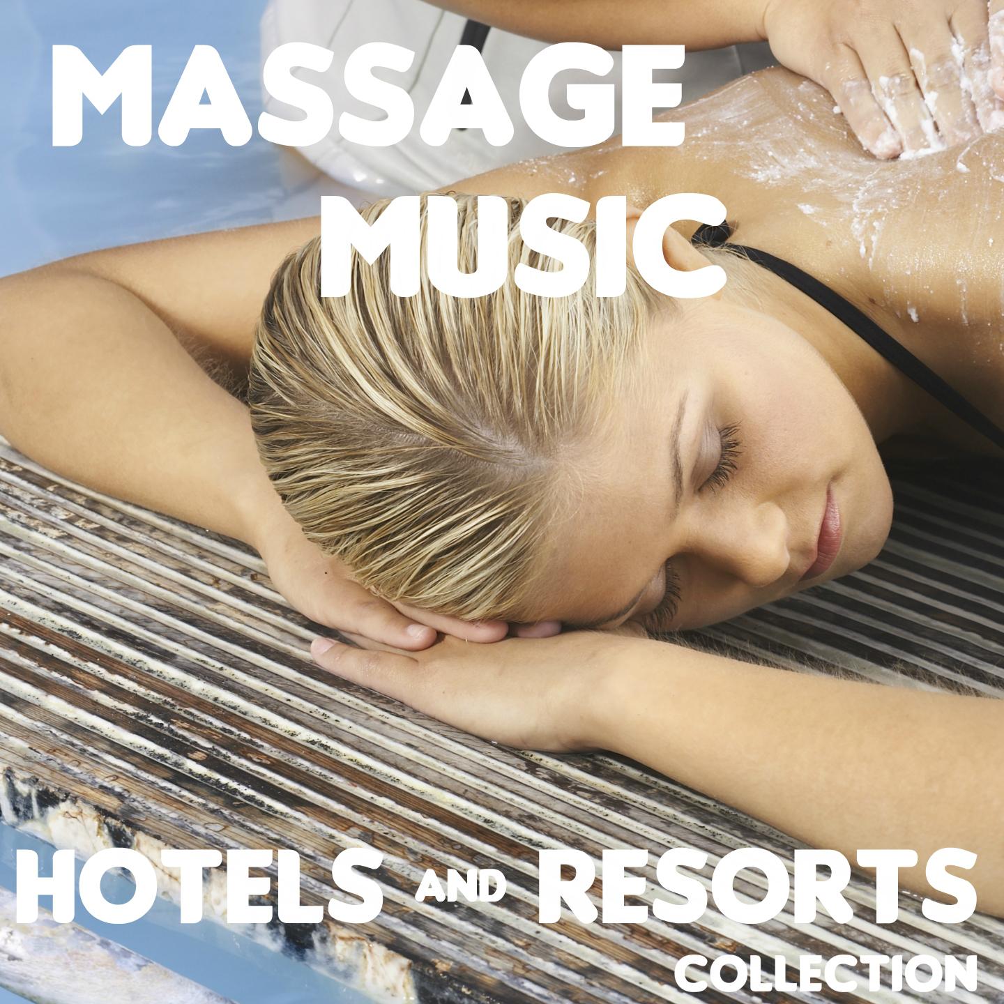 Постер альбома Massage Music (Hotels and Resorts Collection)