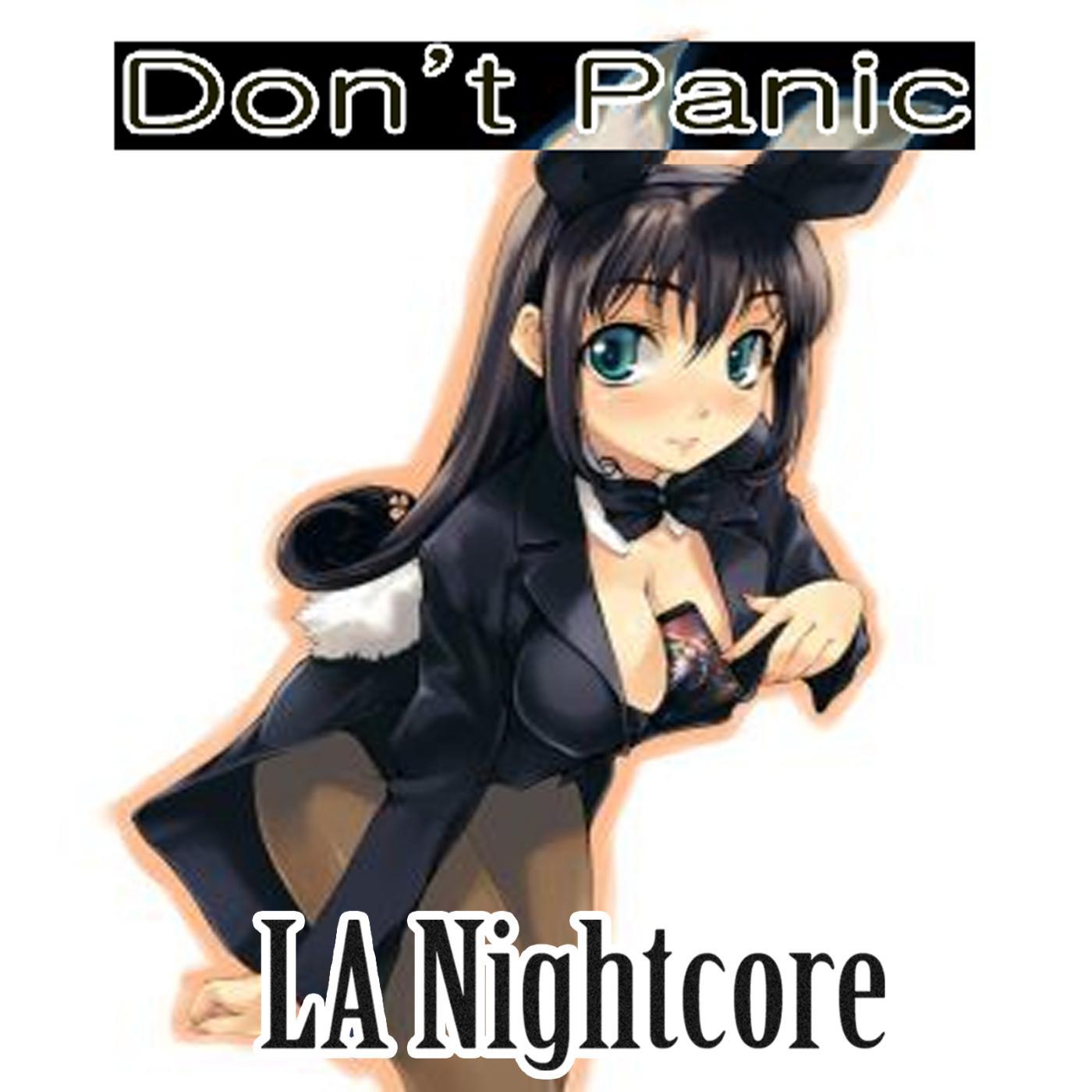 Постер альбома Don't Panic (Nightcore Version)