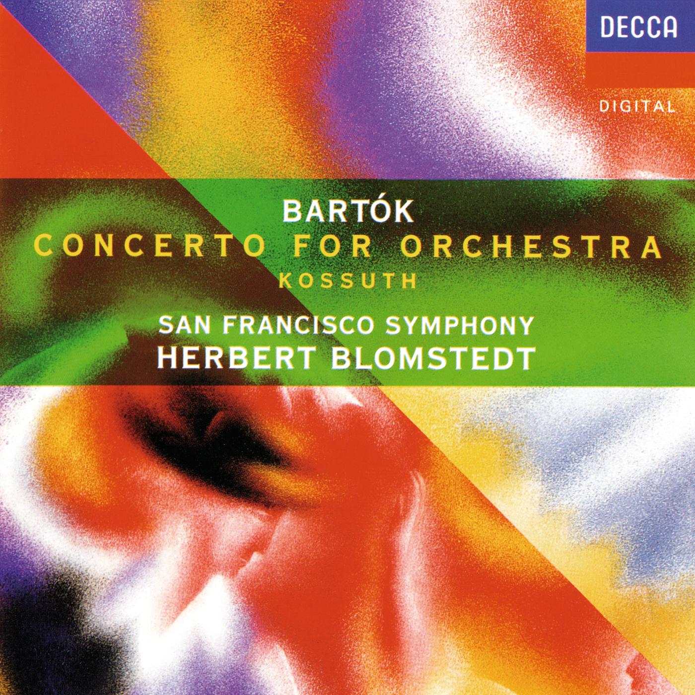 Постер альбома Bartók: Concerto for Orchestra; Kossuth