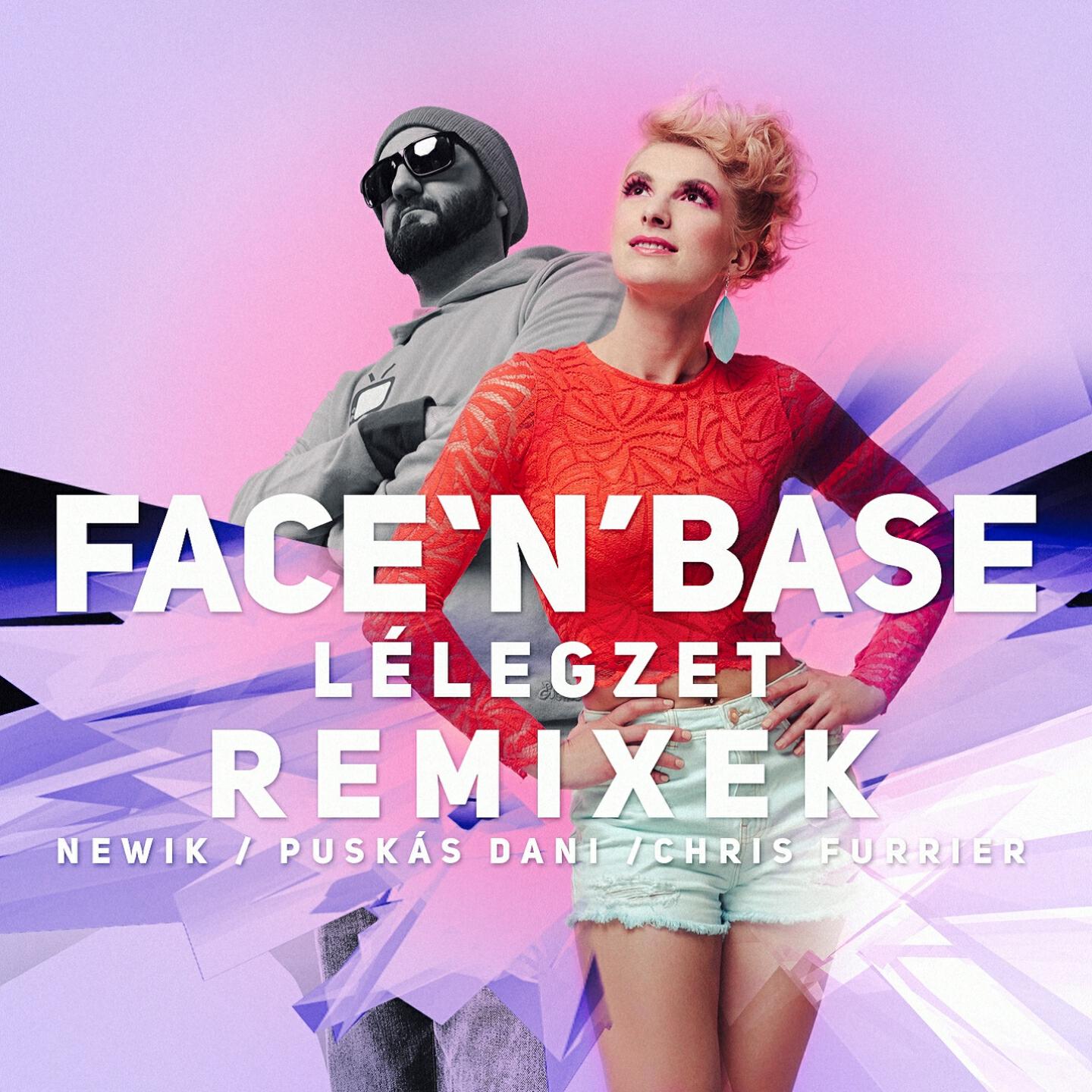 FACE’N’BASE - Lélegzet (Newik Remix)