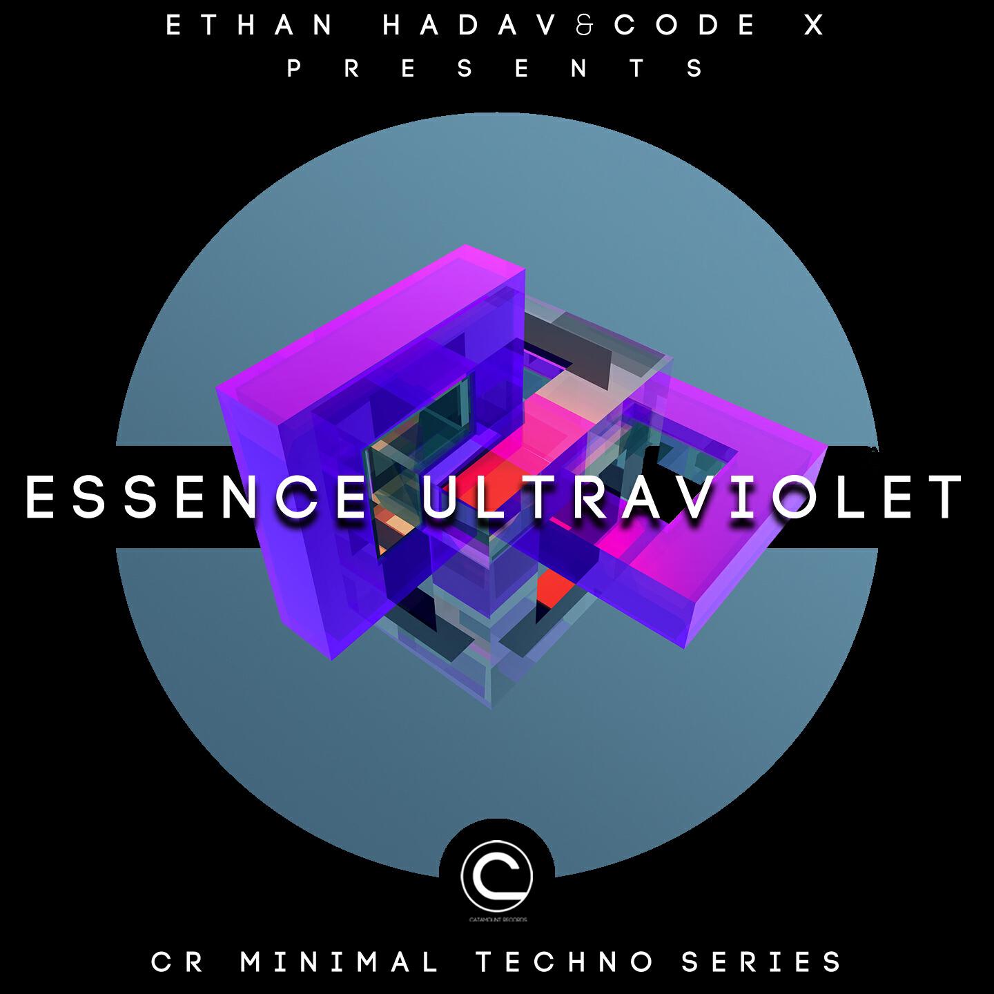 Ethan Hadav - Essence Ultraviolet (CR Minimal Techno Series)