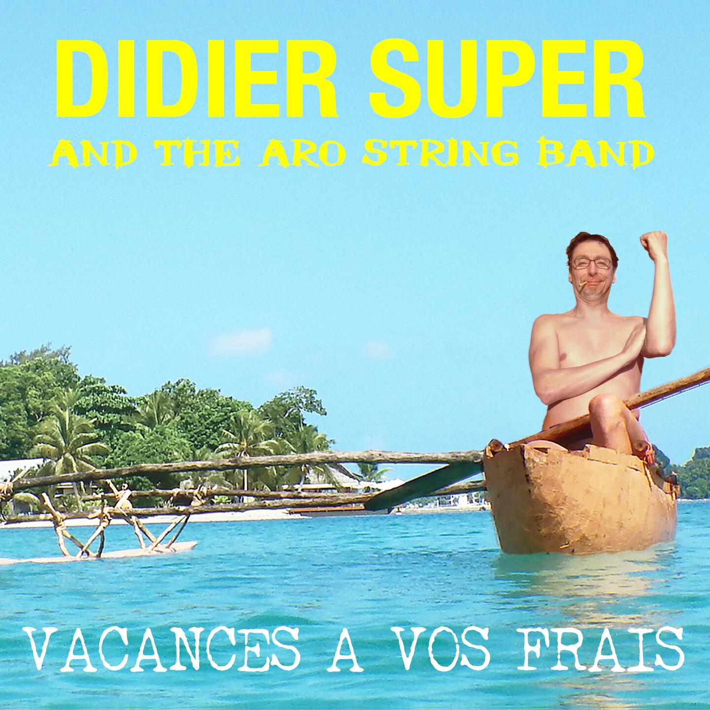 Didier Super - Excision