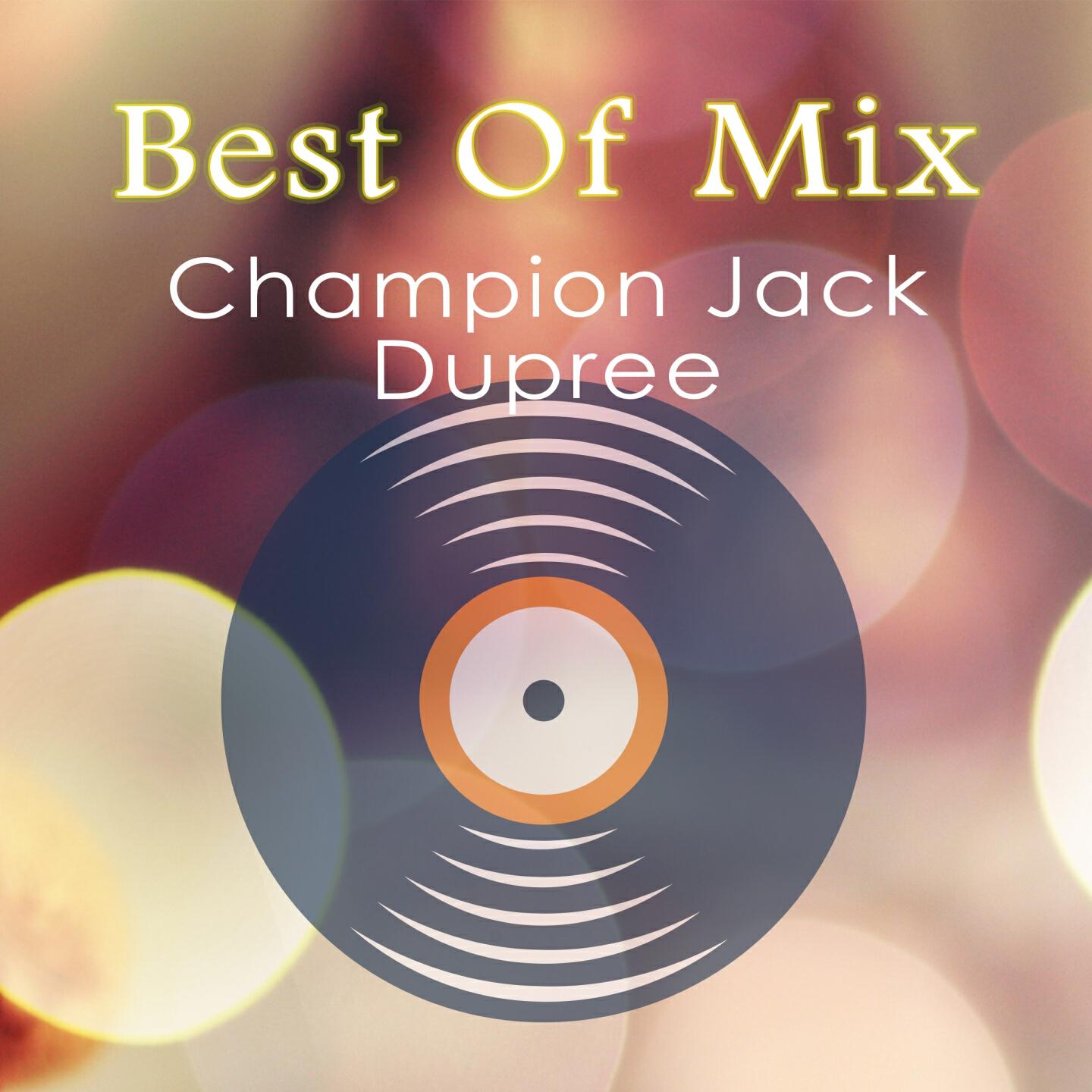 Champion Jack Dupree - Junker's Blues