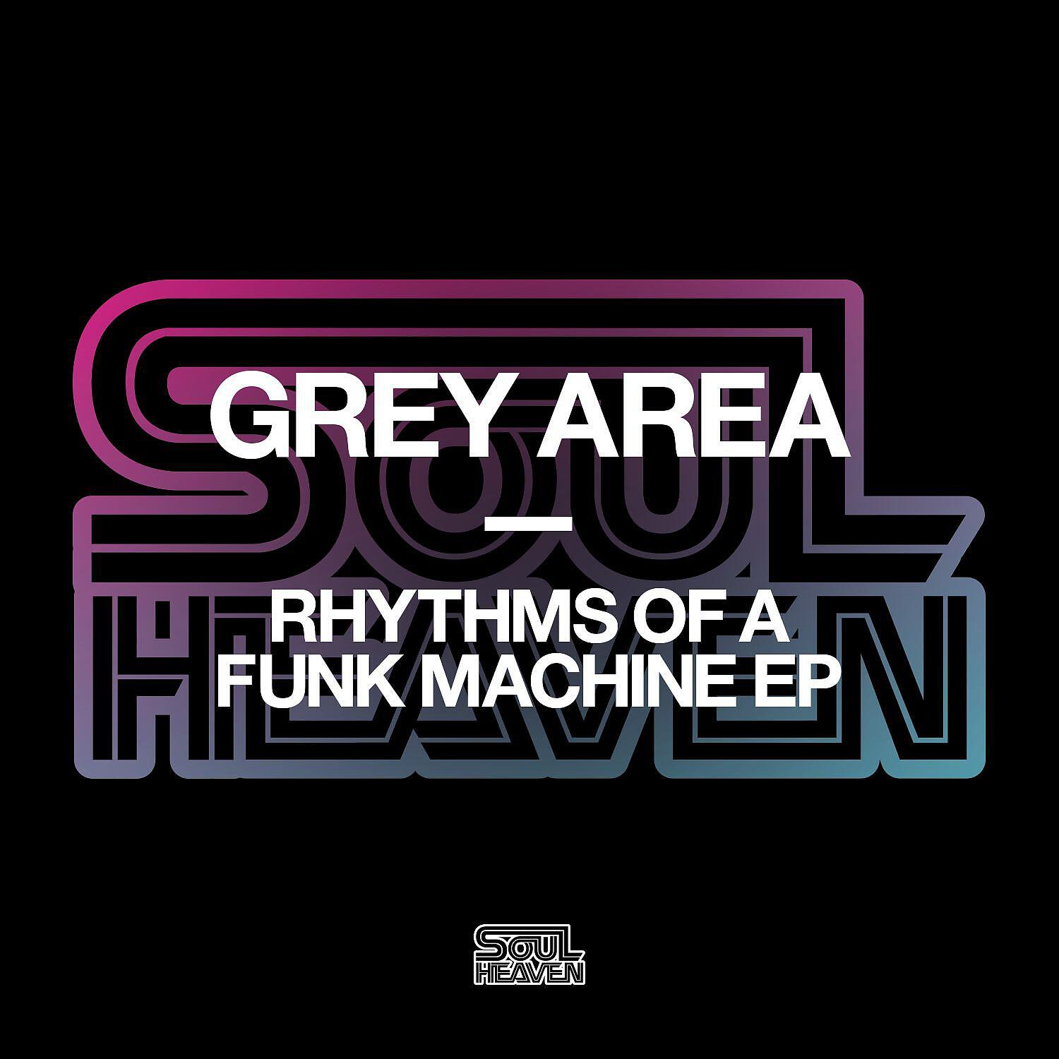 Grey Area - Blue Eyed Funk Machine