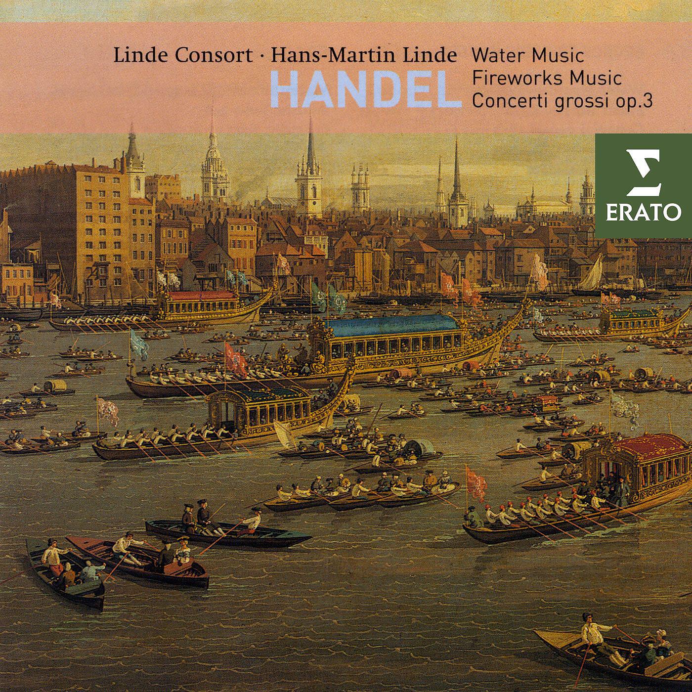 Linde Consort/Hans-Martin Linde - Concerto Grosso in F major Op. 3 No. 4 (HWV 315): III. Allegro