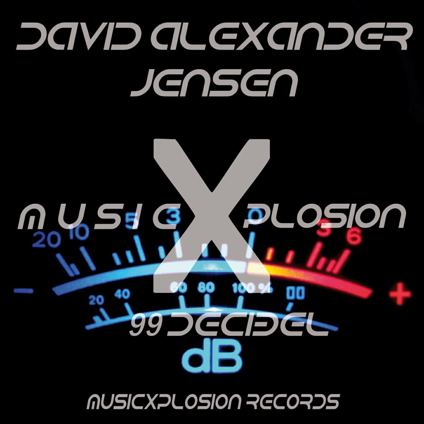 David Alexander Jensen - 99 Decibel