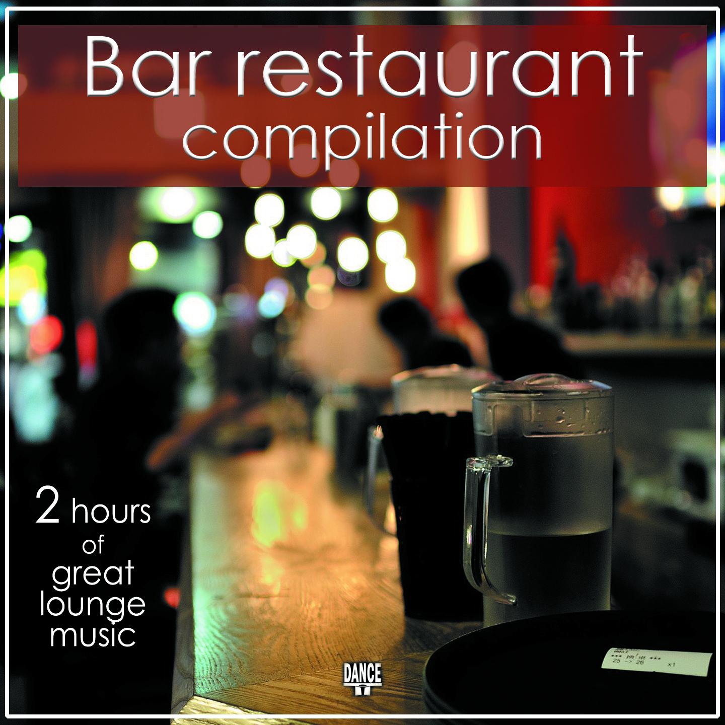 Постер альбома Bar Restaurant Compilation