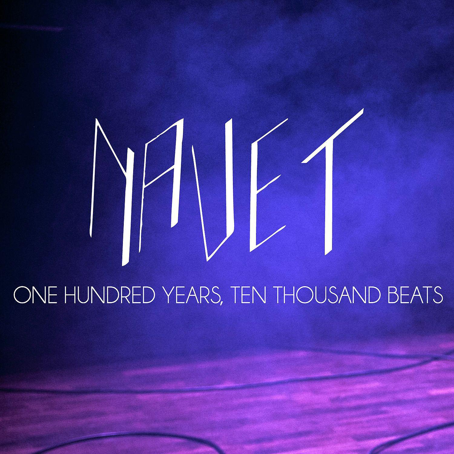 Постер альбома One Hundred Years, Ten Thousand Beats