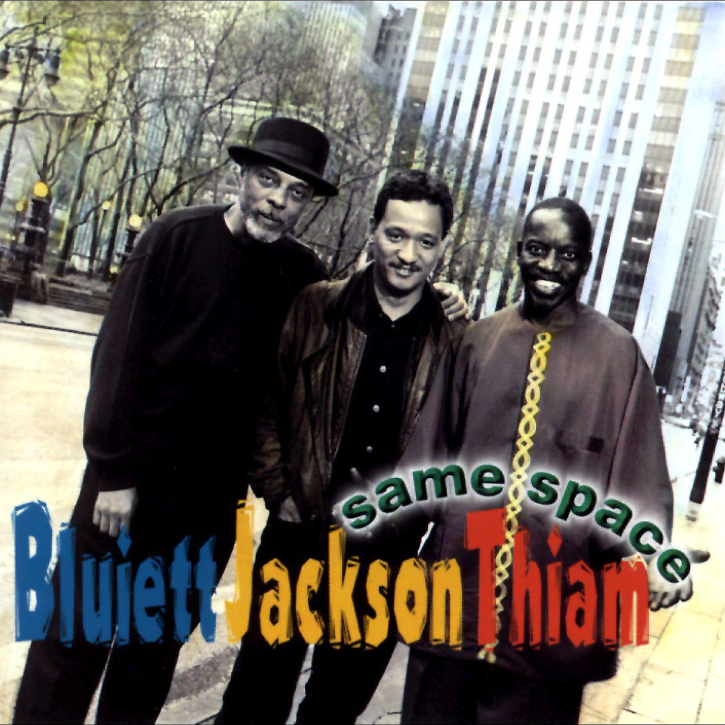 Bluiett, Jackson, Thiam - A/B Original (Salute to the Aboriginals of the World)
