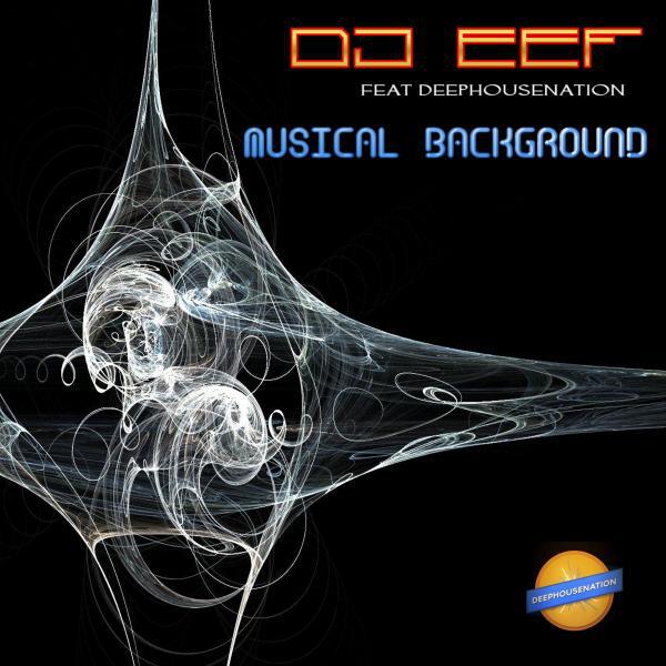 DJ EEF - Fantastic Groove (feat. Deep House Nation) (Original mix)