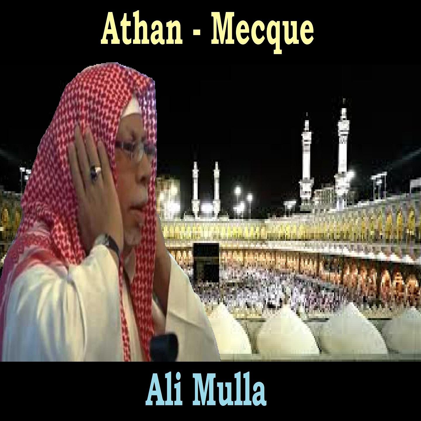 Постер альбома Athan - Mecque